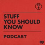 Stuff you should know